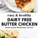 Dairy Free Butter Chicken (with Slow Cooker Option!)