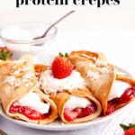 Healthy Protein Crepes pin 2