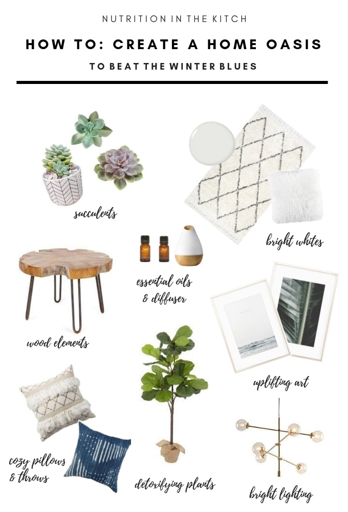 How To Beat The Winter Blues with a DIY Home Oasis! My Top Tips! 