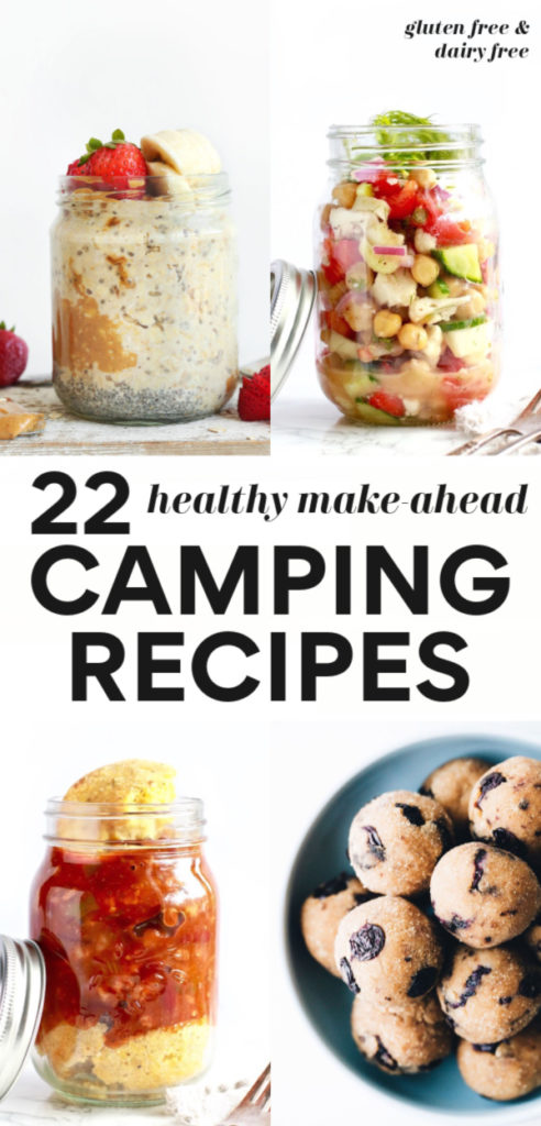 22 Make-Ahead Healthy Camping Recipes