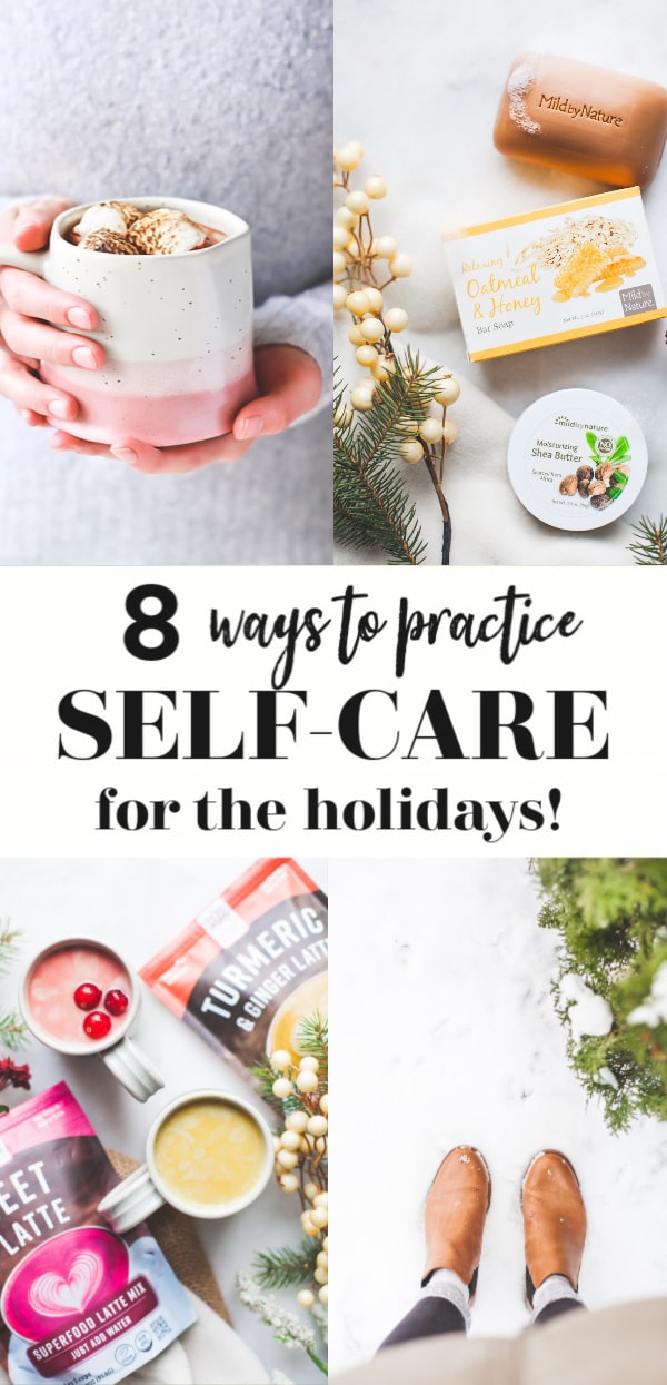 8 Self-Care Ideas For The Holiday Season