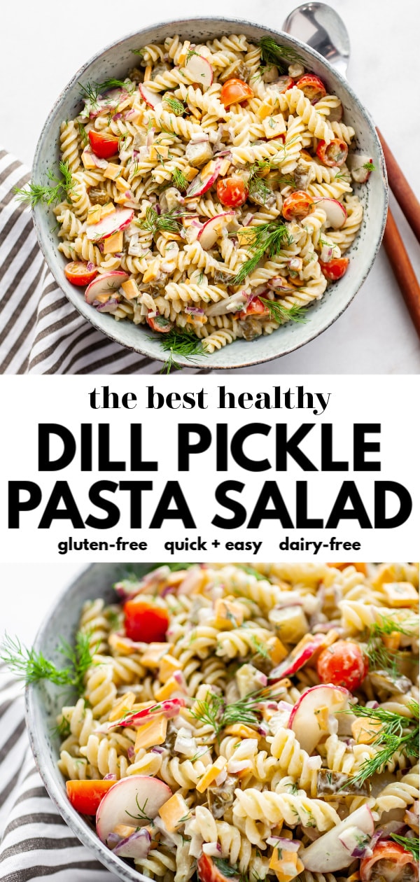 Crunchy & Fresh Healthy Dill Pickle Pasta Salad