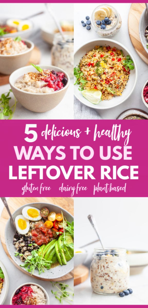 5 Easy and Delicious Ways To Use Leftover Rice