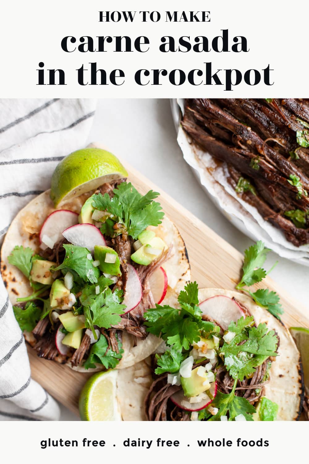 Crockpot Carne Asada Recipe (Tacos)