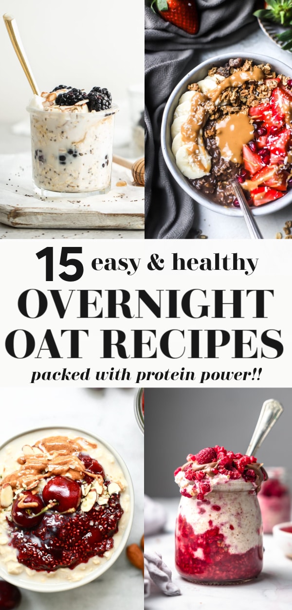 15 High Protein Overnight Oats Recipes