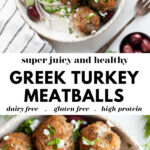 Easy & Healthy Greek Turkey Meatballs pin