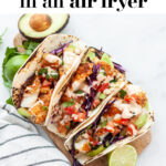 Healthy Air Fryer Fish Tacos pin 2