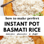 Instant Pot Basmati Rice | How To Make pin 2