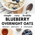 Easy Blueberry Overnight Oats pin 1