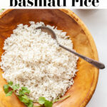 Instant Pot Basmati Rice | How To Make pin 1
