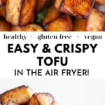 Crispy Air Fryer Tofu pin 1