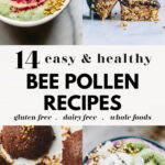 14 Tasty Bee Pollen Recipes pin 1